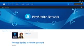 
                            2. Access denied to Online account - PlayStation Network Support