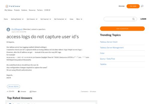 
                            2. access logs do not capture user id's |Tableau Community Forums