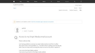 
                            12. Access to my Virgin Media email account - Apple Community