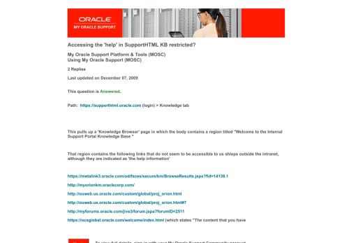 
                            3. Accessing the 'help' in SupportHTML KB restricted? - Oracle