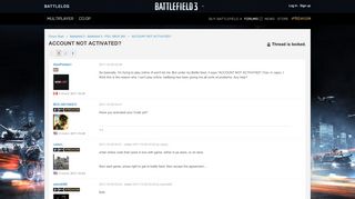 
                            3. ACCOUNT NOT ACTIVATE - Forums - Battlelog / Battlefield 3