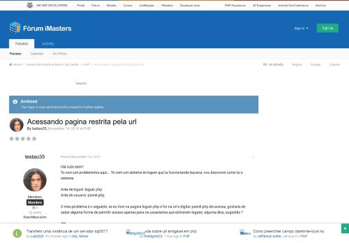 
                            4. Acessando pagina restrita pela url - PHP - Fórum iMasters