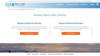 
                            3. Acesso Reservado Clientes- Real Vida Seguros. Saiba mais