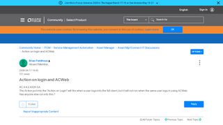 
                            11. Action on login and ACWeb - Micro Focus Community