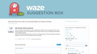 
                            9. Add friends without facebook – Waze Suggestion Box