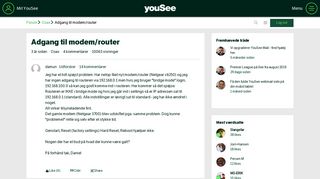 
                            3. Adgang til modem/router - YouSee Forum