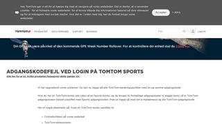 
                            3. Adgangskodefejl ved login på TomTom Sports - Startside for support