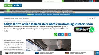 
                            7. Aditya Birla's online fashion store Abof.com downing shutters soon ...