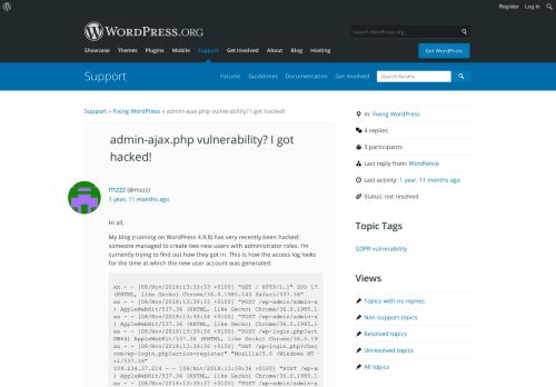 
                            13. admin-ajax.php vulnerability? I got hacked! | WordPress.org