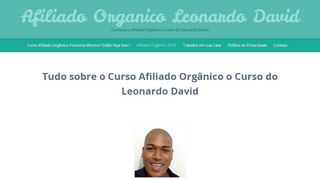 
                            7. Afiliado Organico Leonardo David – Conheça o Afiliado Orgânico o ...