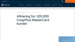 
                            2. Afklaring for 100.000 CoopPlus MasterCard kunder - Entercard.dk