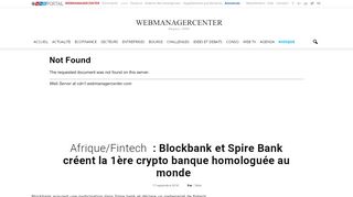 
                            8. Afrique/Fintech : Blockbank et Spire Bank créent la 1ère crypto ...