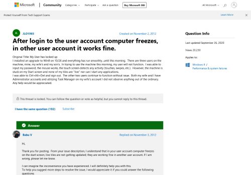 
                            4. After login to the user account computer freezes, in other user ...