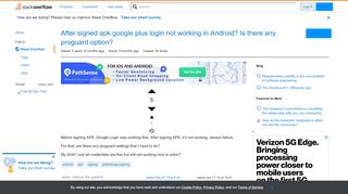 
                            13. After signed apk google plus login not working in andorid? Is there any ...