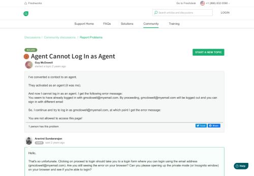 
                            2. Agent Cannot Log In as Agent : Freshdesk