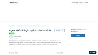 
                            7. Agent default login option to be invisible – Zendesk Chat