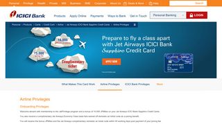 
                            9. Airline Privileges - Jet Airways ICICI Bank Sapphiro Credit Cards