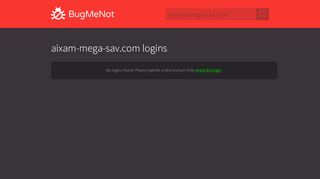 
                            4. aixam-mega-sav.com passwords - BugMeNot