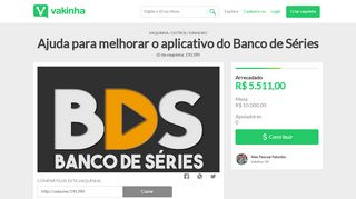 
                            7. Ajuda para melhorar o aplicativo do Banco de Séries - Vaquinhas ...