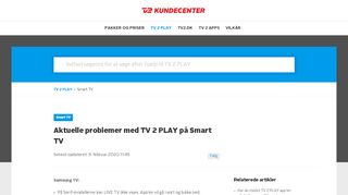 
                            1. Aktuelle problemer med TV 2 PLAY på Smart TV