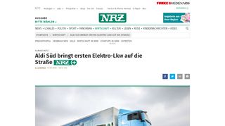 
                            12. Aldi Süd bringt ersten Elektro-Lkw auf die Straße | nrz.de | Wirtschaft