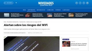 
                            9. Alertan sobre el lado riesgoso del WiFi | Novedades Quintana Roo