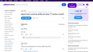 
                            10. alguem tem conta da netflix pra doar ?? senha e email? | ...