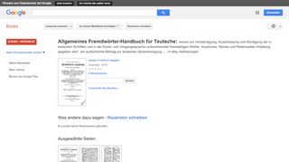 
                            10. Allgemeines Fremdwörter-Handbuch, für Teutsche, worinn zur ...