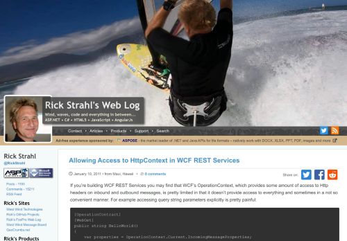 
                            11. Allowing Access to HttpContext in WCF REST Services - Rick Strahl's ...