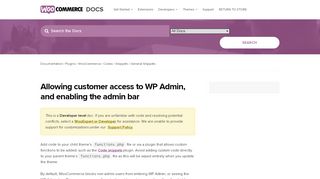 
                            3. Allowing customer access to WP Admin, and enabling the admin bar ...