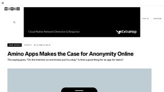 
                            9. Amino Apps Makes the Case for Anonymity Online | WIRED
