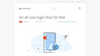 
                            3. An all new login flow for Kite – Z-Connect by Zerodha Z-Connect by ...