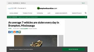 
                            11. An average 7 vehicles are stolen every day in Brampton, Mississauga