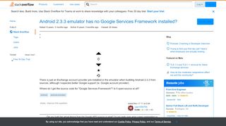 
                            13. Android 2.3.3 emulator has no Google Services Framework installed ...
