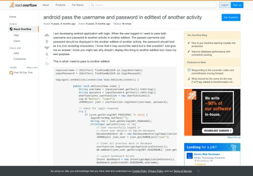 
                            2. android pass the username and password in edittext of another activity ...