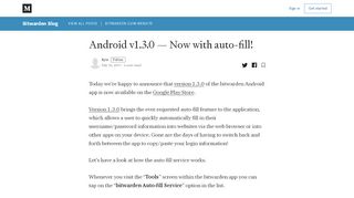 
                            13. Android v1.3.0 — Now with auto-fill! – Bitwarden Blog