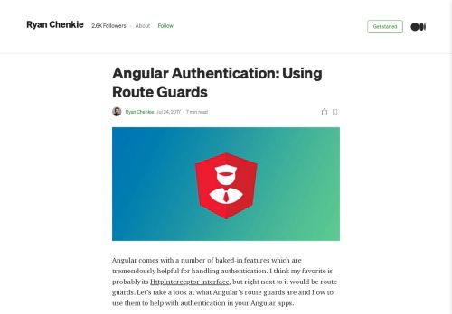 
                            1. Angular Authentication: Using Route Guards – Ryan Chenkie – Medium