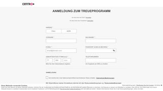 
                            1. Anmeldung zum Treueprogramm - Centro Oberhausen