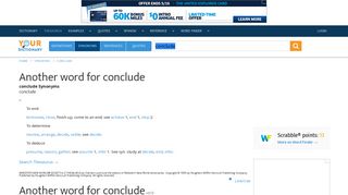 
                            11. Another word for conclude | Synonyms for conclude - Thesaurus