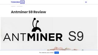 
                            10. Antminer S9 Review – Tokens24