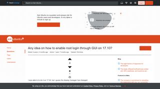 
                            7. Any idea on how to enable root login through GUI on ... - Ask Ubuntu