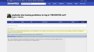 
                            9. anybody else having problems to log in TWCENTER.net? - Empire ...