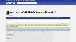 
                            11. Anyone also on Win10 able to fix Close to desktop crashes? - Fallout 4 ...