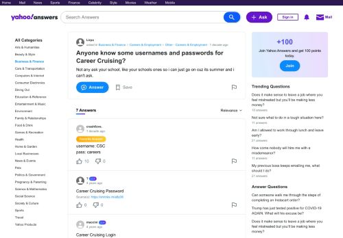 
                            4. Anyone know some usernames and passwords for Career Cruising ...