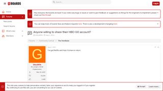 
                            8. Anyone willing to share their HBO GO account? | IGN Boards - IGN.com