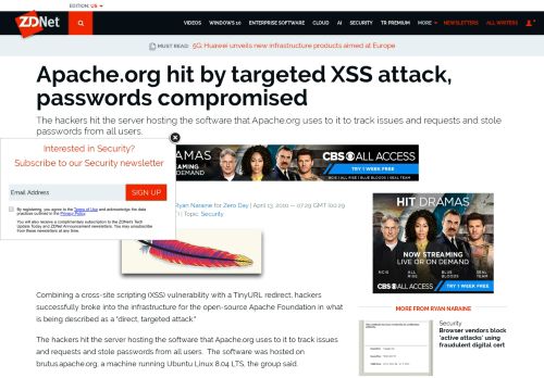
                            9. Apache.org hit by targeted XSS attack, passwords compromised | ZDNet