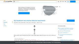 
                            10. Api facebook nao retorna data de nascimento - Stack Overflow em ...