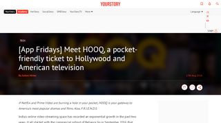 
                            11. [App Fridays] Meet HOOQ, a pocket-friendly ticket to Hollywood and ...