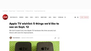 
                            10. Apple TV wishlist: 5 things we'd like to see on Sept. 12 - CNET
