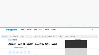 
                            8. Apple's Face ID Can Be Fooled by Kids, Twins - Tom's Guide